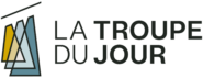 La Troupe du Jour